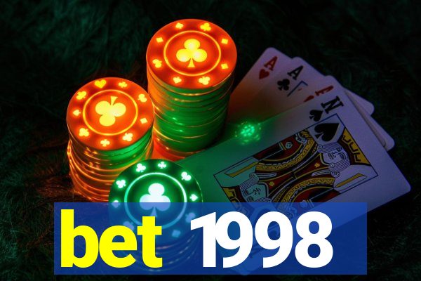 bet 1998
